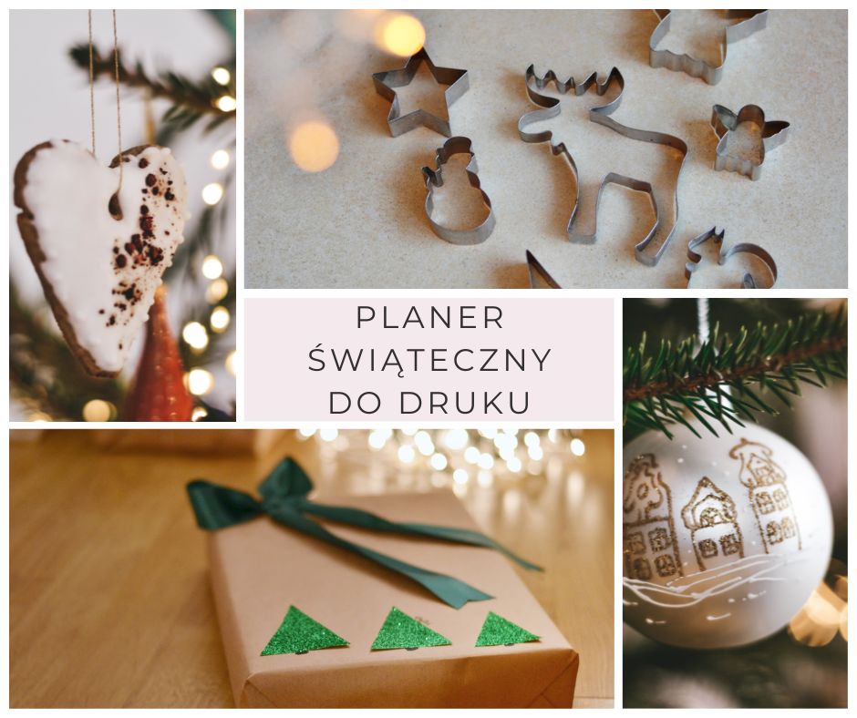 planer świąteczny do druku, Naturalnie Poukładane, organizatorka przestrzeni, planowanie świąt, harmonogram przedświątecznych porządków, etykiety do prezentów, kalendarz adwentowy, lista grudniowych aktywności